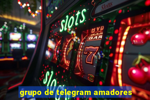 grupo de telegram amadores